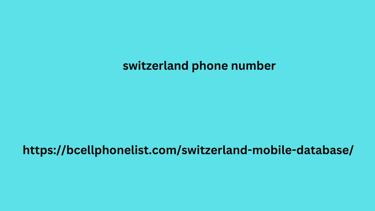 switzerland phone number